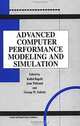 Advanced Computer Performance Modeling and Simulation, Kallol Bagchi, George Zobrist, Jean Walrand 