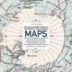 The Agile Rabbit Book of Historical And Curious Maps, 