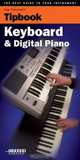 Keyboard and Digital Piano Tipbook : The Best Guide to Your Instrument (The Best Guide to Your Instrument!), Hugo Pinksterboer 