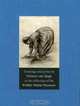 Drawings and Prints by Vincent van Gogh: In the Collection of the Kroller-Muller Museum, 