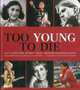 Too Young to Die, Birgit Krols 