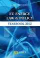 EU Energy Law: Volume V, EU Energy Law & Policy Yearbook 2012 (Third Edition), 