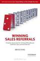 Winning sales referrals - a step by step process for winning all the sales you could ever want, just from referrals, Bruce King 
