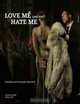 LOVE ME LIKE YOU HATE ME: LESSONS IN PLEASURE AND PAIN, ERIKA LUST, VENUS O