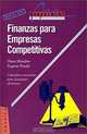 Finanzas Para Empresas Competitivas, Eugenio Pendas, Diana Mondino 