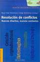Resolucion De Conflictos: Nuevos Disenos, Nuevos Contextos, Dora Fried Schnitman 