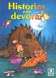 Historias para Devorar, Francoise Bobe 