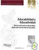 Educabilidad y educatividad/ Educational ability and Education (Teoria Pedagogica), Monica Del Carmen Meza 