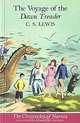 The Chronicles of Narnia (5) - The Voyage of the Dawn Treader, C. S. Lewis 