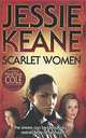 Scarlet Women, Jessie Keane 