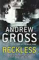 Reckless, Andrew Cross 