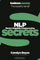 NLP: Neuro Linguistic Programming Secrets, Carolyn Boyes 