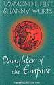 Daughter of the Empire, Raymond E. Feist & Janny Wurts 