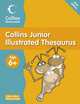 Collins Junior Illustrated Thesaurus: Age 6+, Goldsmith Evelyn 