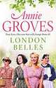 London Belles, Annie Groves 