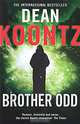 Odd Thomas 3. Brother Odd / Странный Томас. Книга 3. Брат Томас, Дин Кунц 