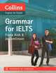 Collins Grammar for Ielts. by Fiona Aish and Jo Tomlinson (+ CD-ROM), Fiona Aish 