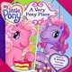 My Little Pony: A Very Pony Place, 