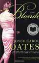 Blonde, Joyce Carol Oates 