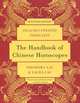 The Handbook of Chinese Horoscopes, Theodora Lau, Laura Lau 