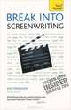 Break Into Screenwriting, Ray Frensham 