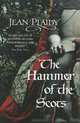 Hammer of the Scots, Jean Plaidy 