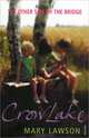 Crow Lake, Mary Lawson 
