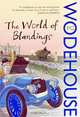 The World of Blandings, P. G. Wodehouse 
