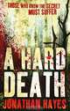 A Hard Death, Jonathan Hayes 
