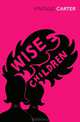 Wise Children, Angela Carter 