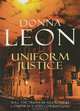 Uniform Justice, Donna Leon 