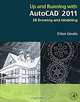 Up and Running with AutoCAD 2011: 2D Drawing and Modeling, Elliot Gindis 