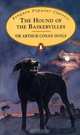 The Hound of the Baskervilles, Arthur Conan Doyle 