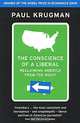The Conscience of a Liberal: Reclaiming America From the Right, Paul Krugman 