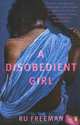 A Disobedient Girl, Russ Freeman 