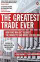 The Greatest Trade Ever, Gregory Zuckerman 