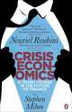 Crisis Economics: A Crash Course in the Future of Finance, Nouriel Roubini, Stephen Mihm 