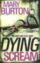 Dying Scream, Mary Burton 