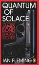 Quantum of Solace, Ian Fleming 