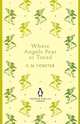 Where Angels Fear to Tread, E. M. Forster 