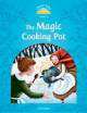 Classic Tales: Beginner 1: The Magic Cooking Pot Pack, USA Oxford University Press 