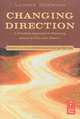 Changing Direction: A Practical Approach to Directing Actors in Film and Theatre, Lenore DeKoven 