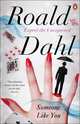 Someone Like You, Roald Dahl 