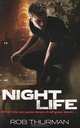 Nightlife, Rob Thurman 