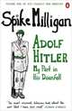 Adolf Hitler: My Part in His Downfall, Spike Milligan 