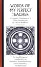 The Words of My Perfect Teacher: A Complete Translation of a Classic Introduction to Tibetan Buddhism, Patrul Rinpoche, Dalai Lama 