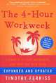 The 4-Hour Workweek, Timothy Ferriss 