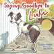 Saying Goodbye to Lulu, Corinne Demas 