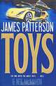 Toys, James Patterson & Neil McMahon 