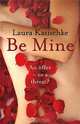 Be Mine, Laura Kasischke 